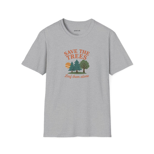 Save the Trees Unisex Softstyle T-shirt